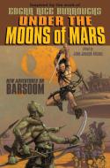 Under the Moons of Mars: New Adventures on Barsoom edito da SIMON & SCHUSTER BOOKS YOU