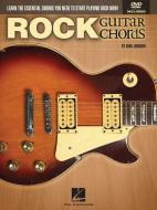 Rock Guitar Chords: Learn the Essential Chords You Need to Start Playing Rock Now! di Chad Johnson edito da HAL LEONARD PUB CO