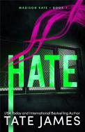 Hate di Tate James edito da Sourcebooks, Inc