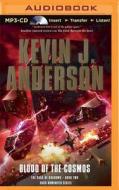 Blood of the Cosmos di Kevin J. Anderson edito da Audible Studios on Brilliance