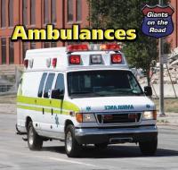 Ambulances di Norman D. Graubart edito da PowerKids Press