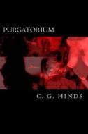 Purgatorium di C. G. Hinds edito da Createspace