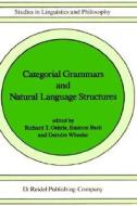 Categorial Grammars and Natural Language Structures edito da Springer Netherlands