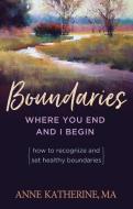 Boundaries di Anne Katherine edito da Hazelden Information & Educational Services