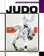 Judo di Thomas J. Buckley edito da Child's World