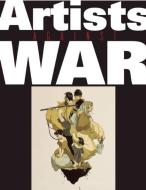 Artists Against the War edito da Underwood Books Inc