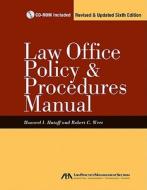 Law Office Policy and Procedures Manual di Robert C. Wert, Howard Hatoff edito da American Bar Association