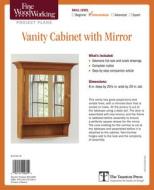 Fine Woodworking's Vanity Cabinet with Mirror di Fine Woodworking edito da Taunton Press