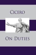 On Duties di Cicero edito da Stonewell Press