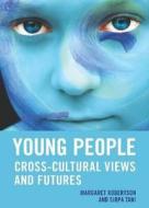Young People di Margaret Robertson edito da ACER Press
