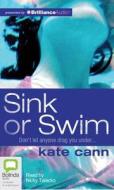 Sink or Swim di Kate Cann edito da Bolinda Publishing