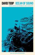 Ocean of Sound di David Toop edito da Profile Books Ltd