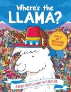 Where's the Llama? di Paul Moran edito da Michael O'Mara Books Ltd