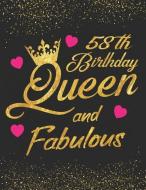 58th Birthday Queen and Fabulous: Keepsake Journal Dot Grid Notebook Diary Space for Best Wishes, Messages & Doodling, P di Inkway Star edito da INDEPENDENTLY PUBLISHED