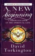 A New Beginning (Hardback) di David Torkington edito da Mercier Press