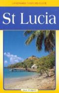 St. Lucia di Don Philpott edito da The Horizon Press