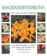 Little Plant Library Rhododendro edito da Southwater Publishing*