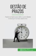 Gestão de prazos di Florence Schandeler edito da 50Minutes.com (PT)