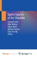 Sports Injuries Of The Shoulder edito da Springer Nature B.V.