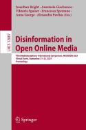 Disinformation in Open Online Media edito da Springer International Publishing