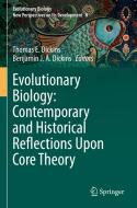 Evolutionary Biology: Contemporary and Historical Reflections Upon Core Theory edito da Springer International Publishing