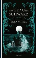 Die Frau in Schwarz di Susan Hill edito da Oktopus