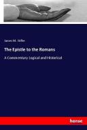 The Epistle to the Romans di James M. Stifler edito da hansebooks