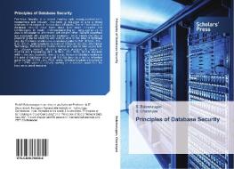 Principles of Database Security di S. Balamurugan, S. Charanyaa edito da SPS