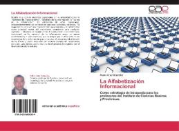 La Alfabetización Informacional di Pedro Cruz González edito da EAE