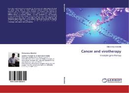 Cancer and virotherapy di Gholamreza Motalleb edito da LAP Lambert Academic Publishing