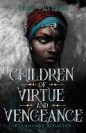 Children of Virtue and Vengeance di Tomi Adeyemi edito da FISCHER FJB