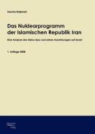 Das Nuklearprogramm der Republik Iran di Sascha Beljanski edito da Europäischer Hochschulverlag