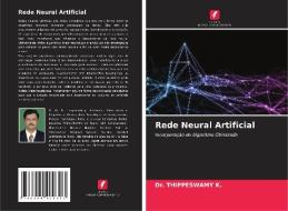 Rede Neural Artificial di Thippeswamy K. edito da Edições Nosso Conhecimento