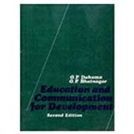 Education and Communication for Development di O. P. Dahama edito da OXFORD & IBH PUBL
