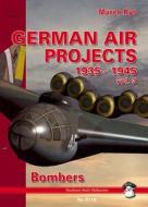 German Air Projects 1935-1945 di Marek Rys edito da Mushroom Model Publications