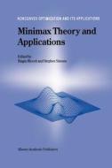 Minimax Theory and Applications edito da Springer Netherlands