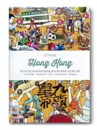 CITIx60 City Guides - Hong Kong di Victionary edito da Viction Workshop Ltd