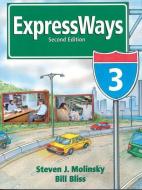 Value Pack: Expressways 3 Student Book and Test Prep Workbook di Steven J. Molinsky, Bill Bliss edito da Pearson Education (US)