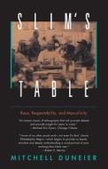 Slim′s Table (Paper) di Mitchell Duneier edito da University of Chicago Press
