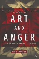 Art and Anger di I. Stavans edito da Palgrave Macmillan