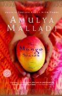 The Mango Season di Amulya Malladi edito da Ballantine Books