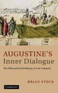 Augustine's Inner Dialogue di Brian Comp Stock edito da Cambridge University Press