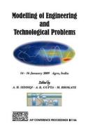 Modelling of Engineering and Technological Problems edito da Springer
