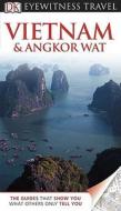 Vietnam and Angkor Wat di STERLING RICHARD edito da DK Publishing (Dorling Kindersley)