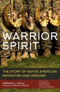 Warrior Spirit di Herman J. Viola, Debra Kay Mooney edito da University Of Oklahoma Press