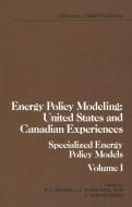 Energy Policy Modeling: United States and Canadian Experiences edito da Springer Netherlands