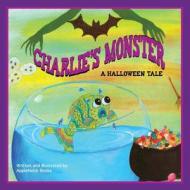 Charlie's Monster: A Halloween Tale di Applenobb Books edito da Applenobb Books