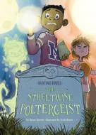The Streetwise Poltergeist: Book 13 di Baron Specter edito da MAGIC WAGON