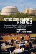 Putting Social Movements in their Place di Doug Mcadam edito da Cambridge University Press