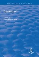 Criminal Law di Thomas Morawetz edito da Taylor & Francis Ltd